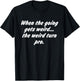 When The Going Gets Weird The Weird Turn Pro Quote T-Shirt - T-Shirt | Black