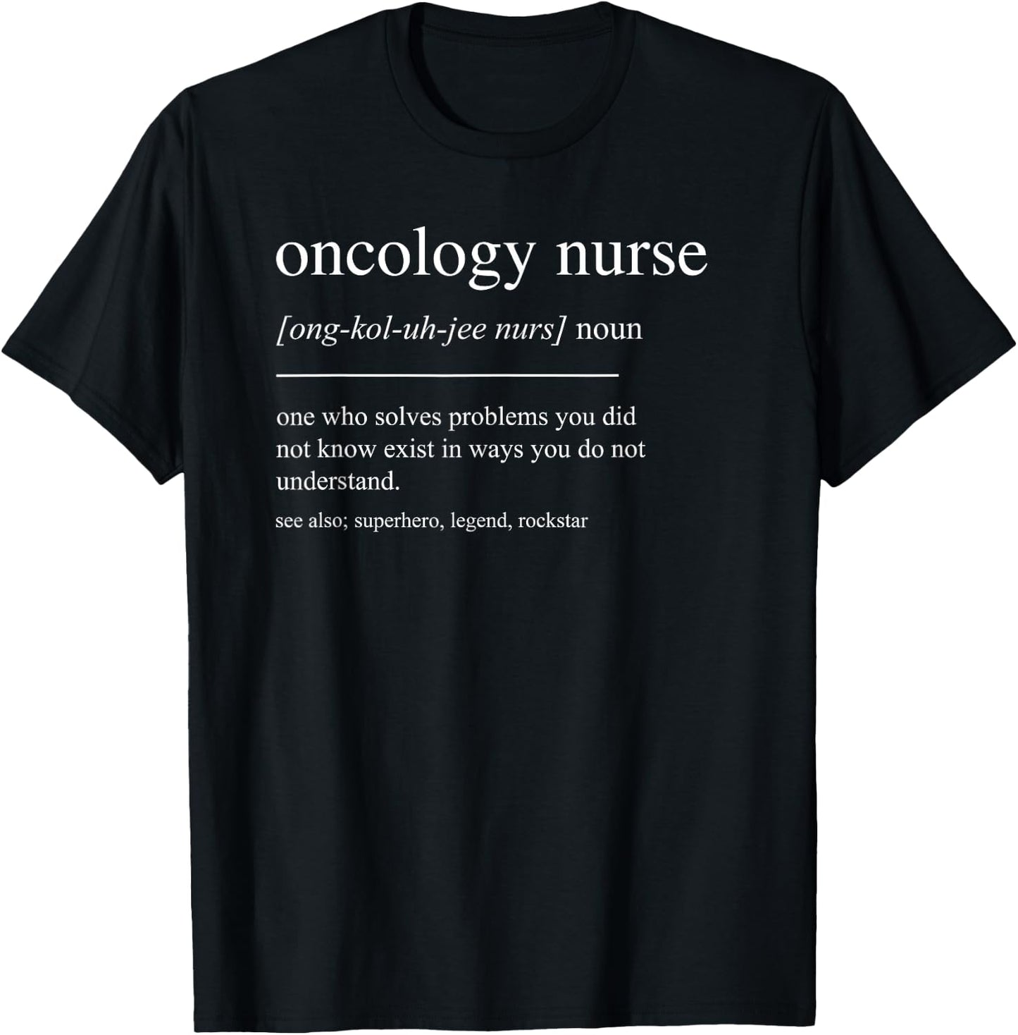 Funny Oncology Nurse Definition Mom T-Shirt - T-Shirt | Black