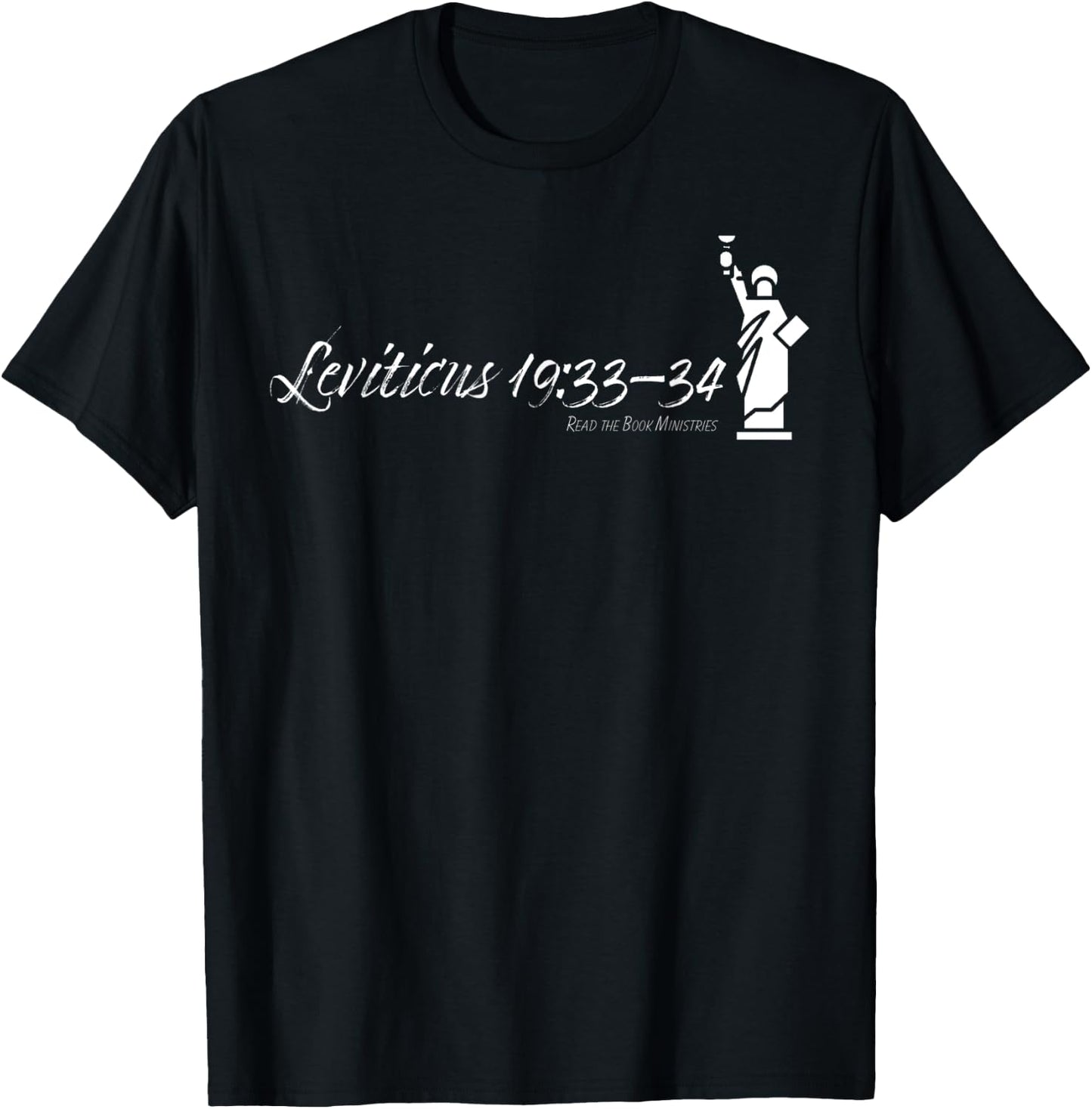 Leviticus 19: Foreigners / Christian Scripture Shirt T-Shirt - T-Shirt | Black