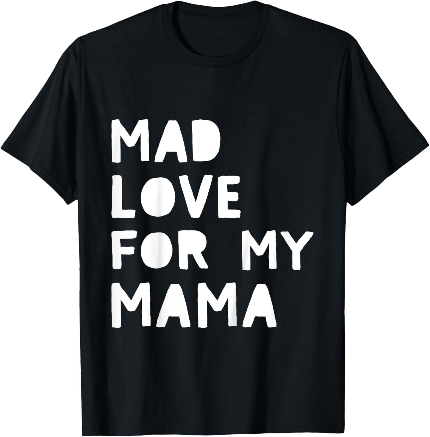Kids Mad Love for My Mama Cute Valentine's Day Mom Love T-Shirt - T-Shirt | Black