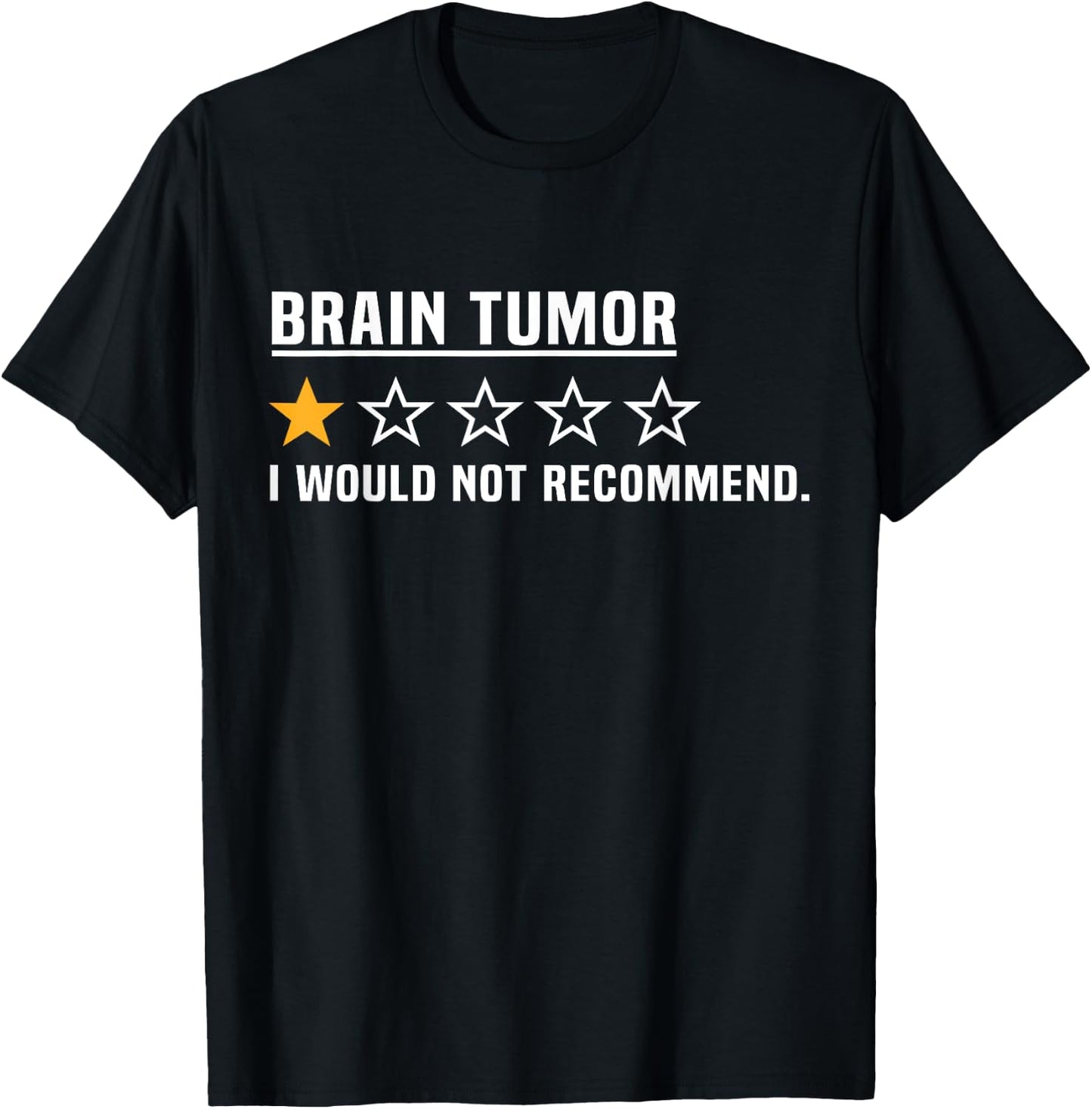 Brain Tumor Not Recommended Funny Brain Surgery T-Shirt - T-Shirt | Black