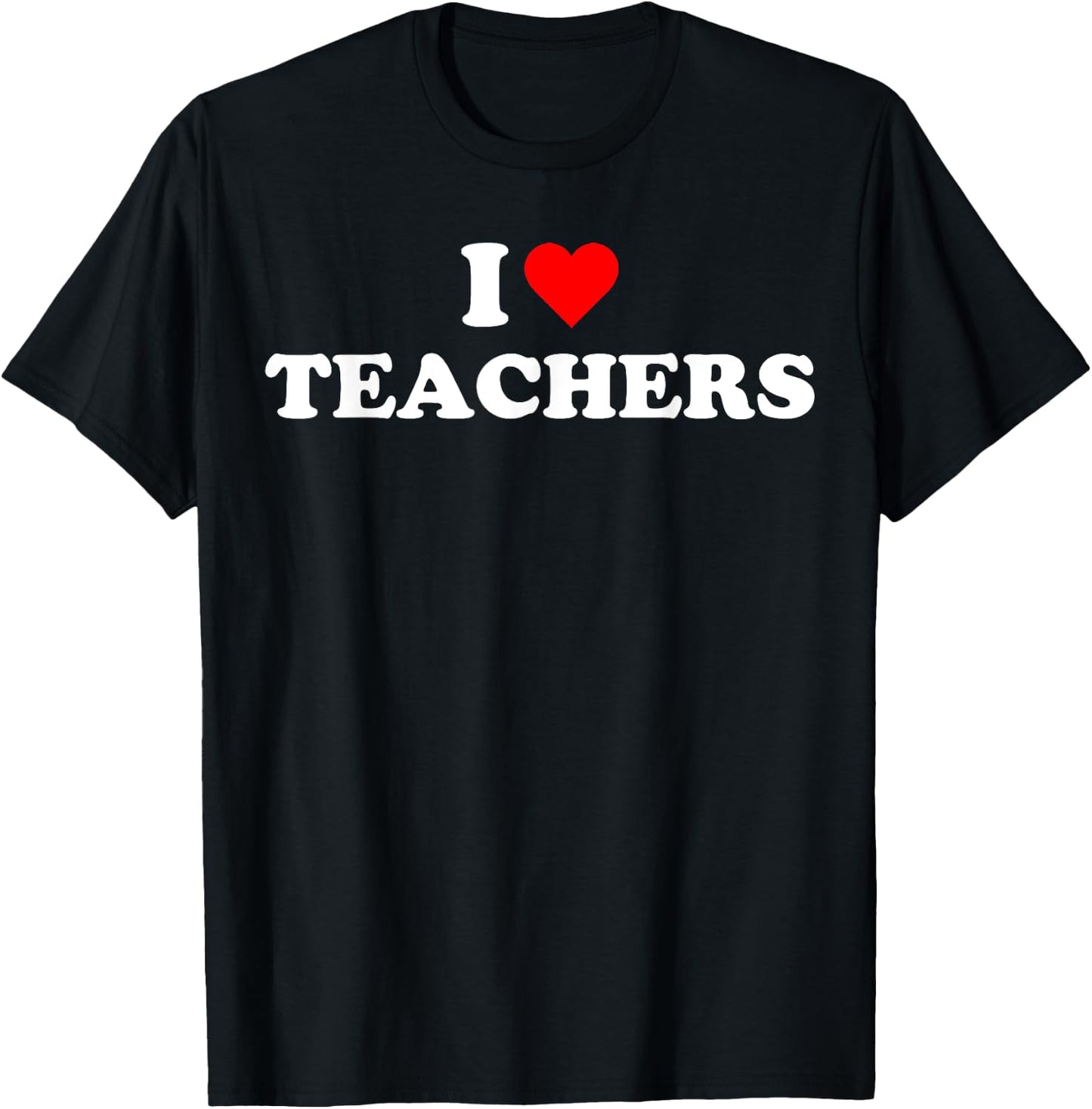 I heart Teachers School University Education Back to School T-Shirt - T-Shirt | Black