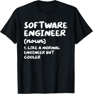 Software Engineer Definition Funny Engineering T-Shirt - T-Shirt | Black