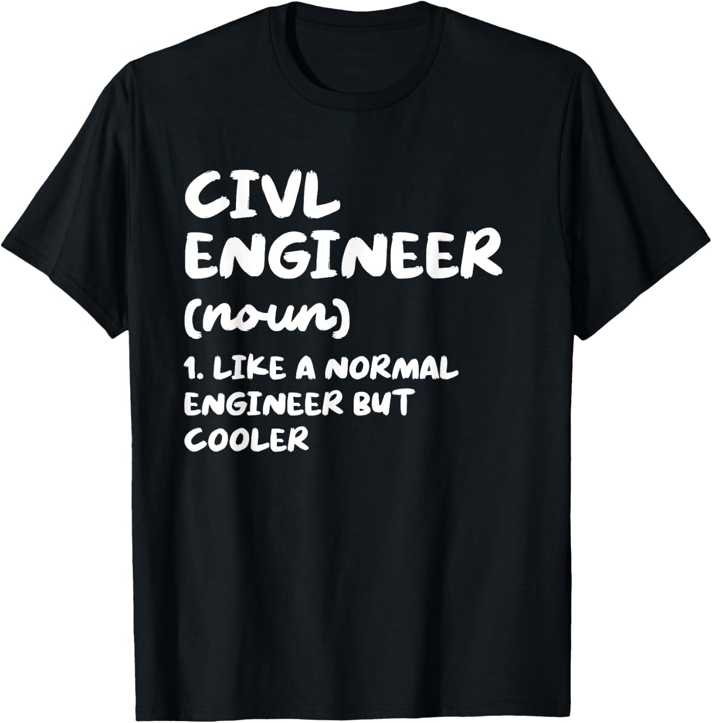 Civil Engineer Definition Funny Engineering T-Shirt - T-Shirt | Black