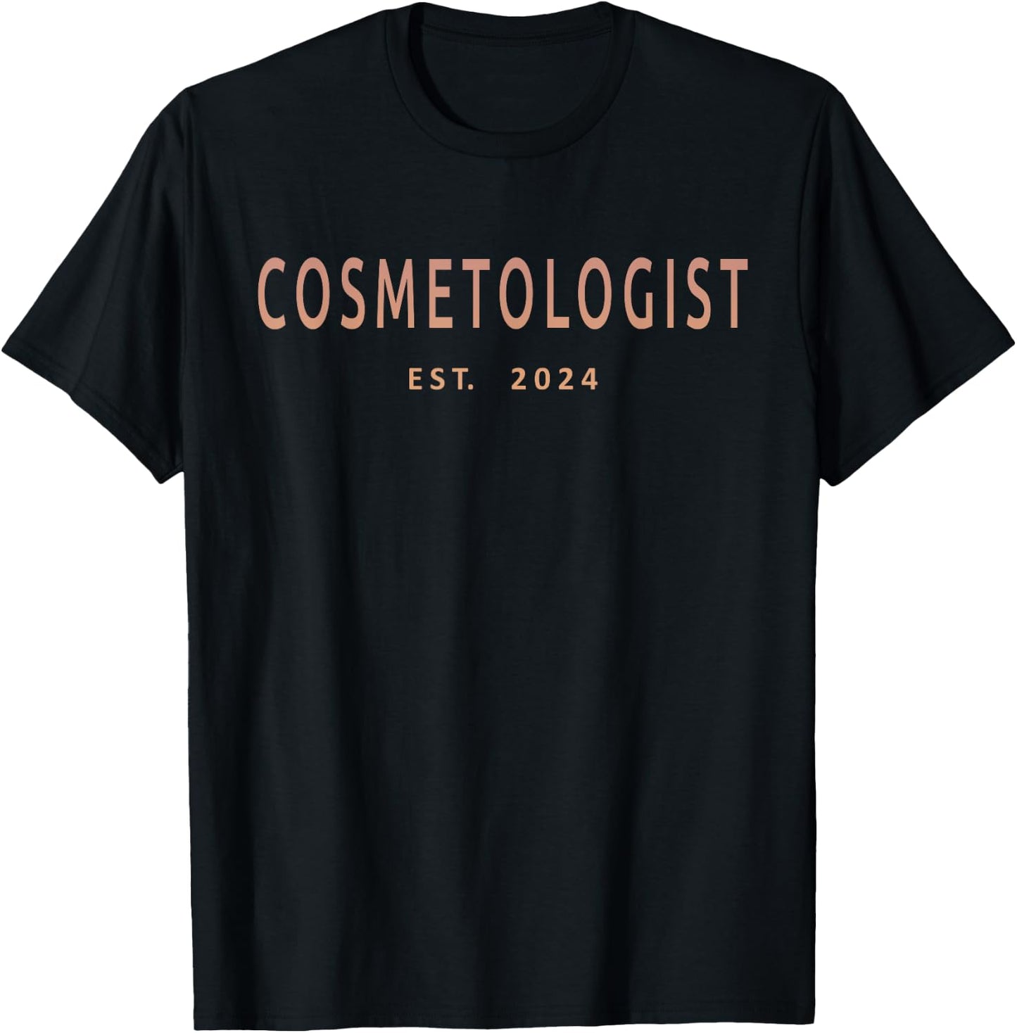 Cosmetologist Est. 2024 Cosmetology Beauty School Graduation T-Shirt - T-Shirt | Black