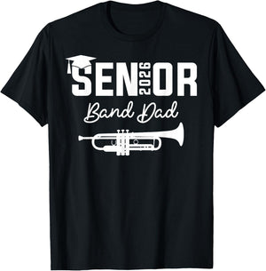 Senior Band Dad 2026 Marching Band Class Of 2026 Trumpet T-Shirt - T-Shirt | Black