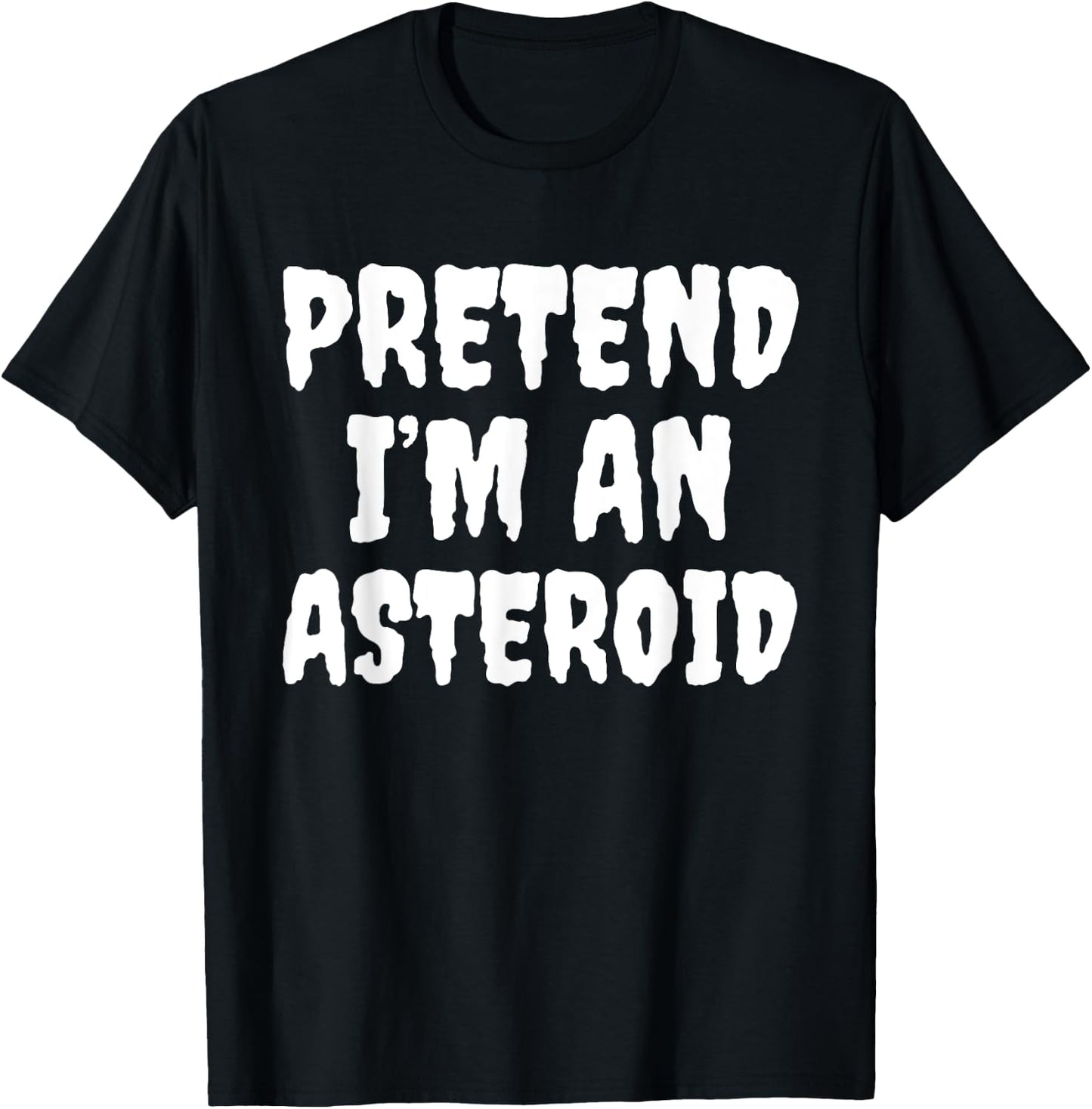 Halloween Funny Pretend I'm An Asteroid T-Shirt - T-Shirt | Black