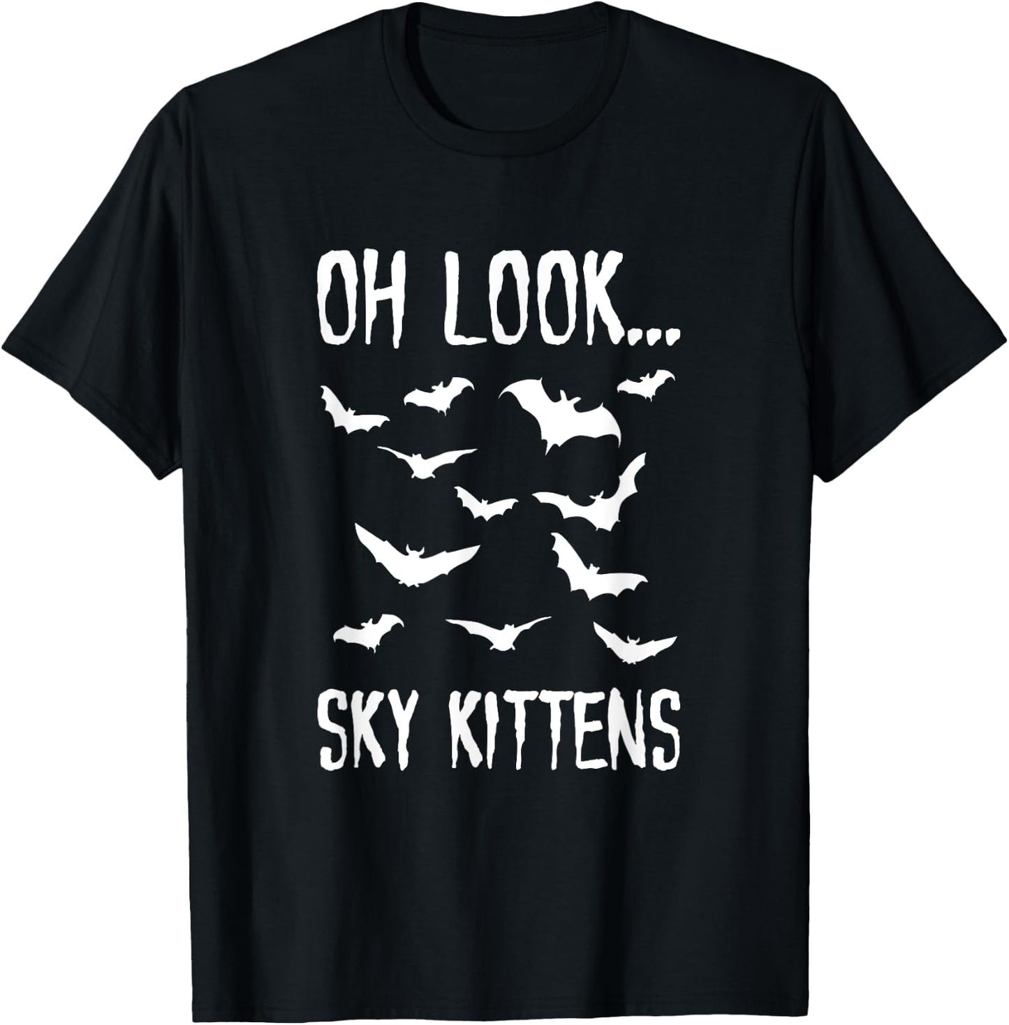 Oh Look Sky Kittens Bats Clothes Men Women Funny Halloween T-Shirt - T-Shirt | Black