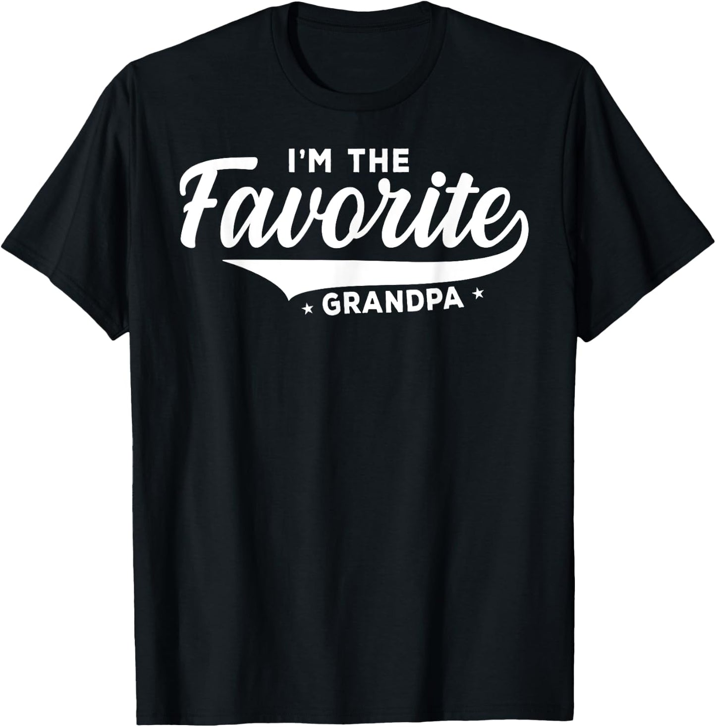 It's Official I'm The Favorite Grandpa Father Funny Grandpa T-Shirt - T-Shirt | Black