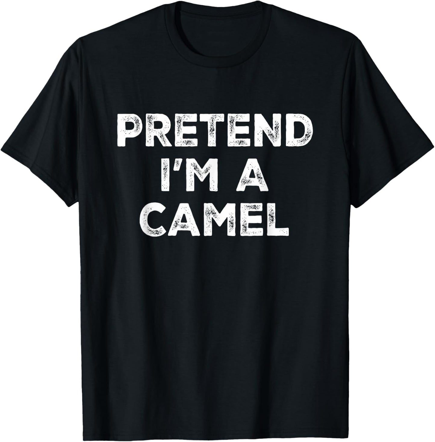 Pretend I'm A Camel Lazy Halloween Costume T-Shirt - T-Shirt | Black