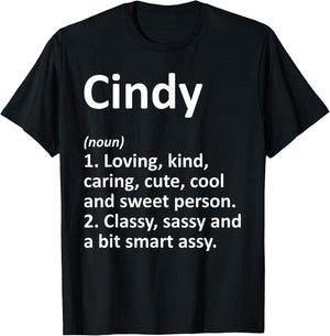 CINDY Definition Personalized Name Funny Birthday Gift T-Shirt - T-Shirt | Black