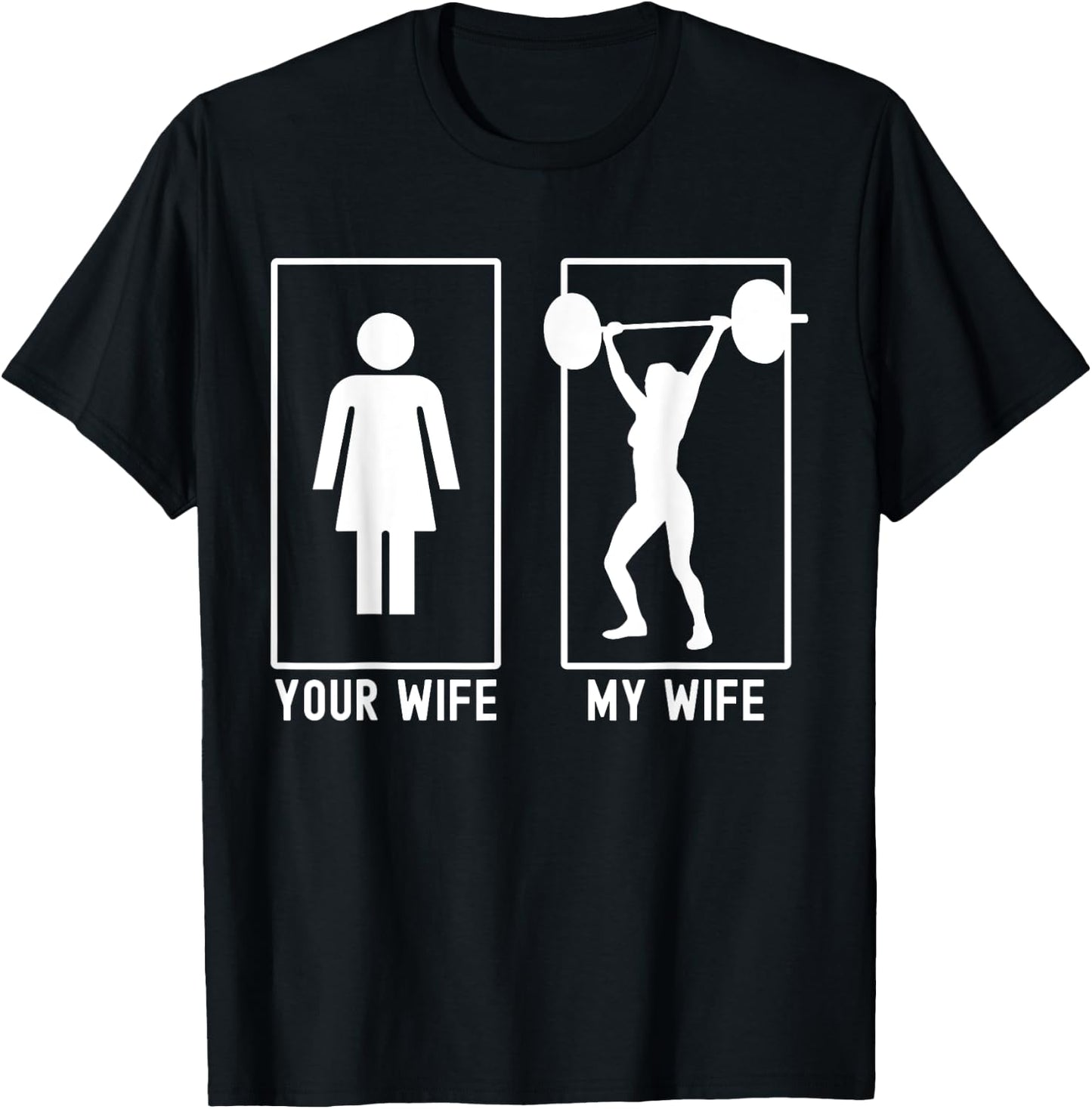 Your Wife My Wife Female Bodybuilder Weightlifter Husband T-Shirt - T-Shirt | Black