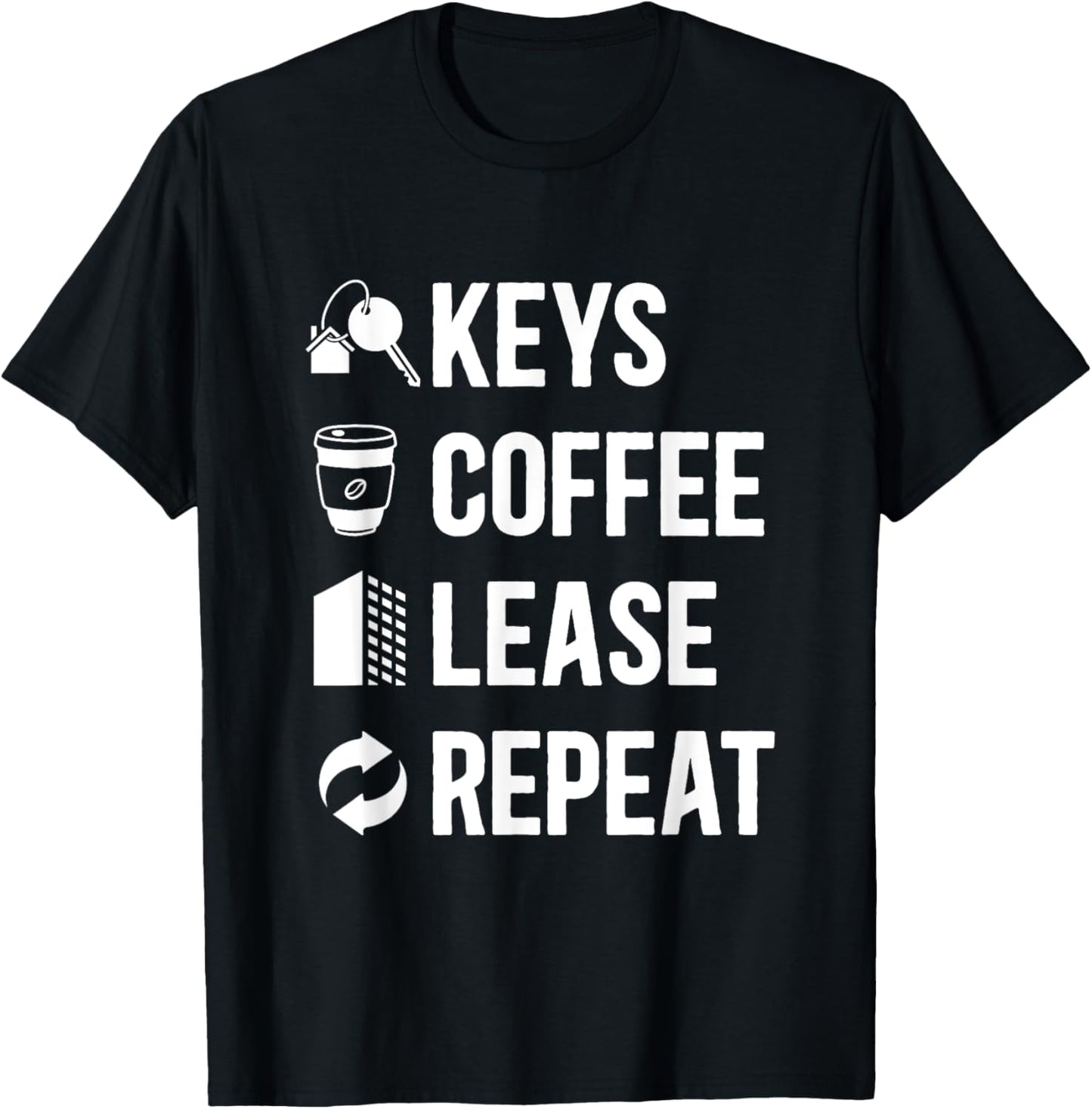 Keys Coffee Lease Repeat Property Management T-Shirt - T-Shirt | Black