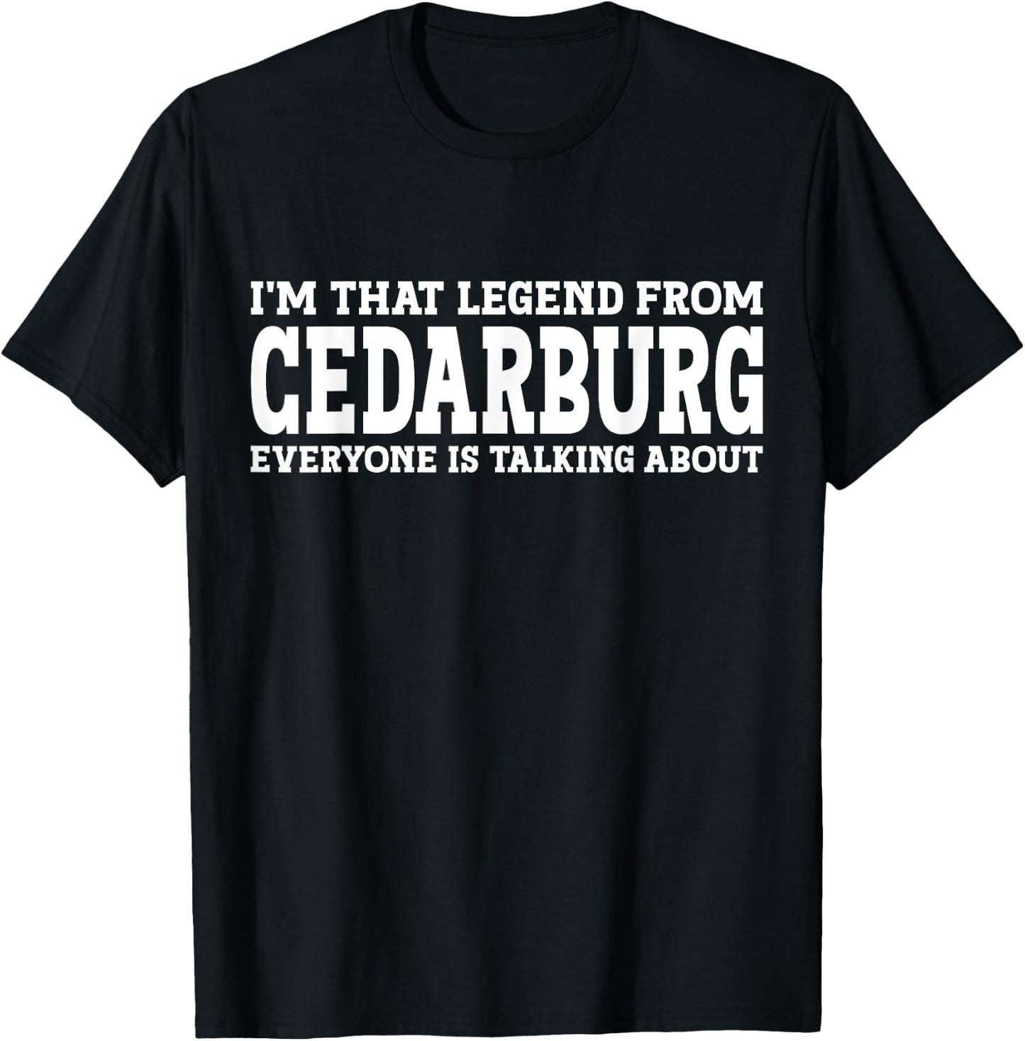 Cedarburg Hometown WI Wisconsin Home Roots City Cedarburg T-Shirt - T-Shirt | Black