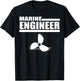Marine Engineer T Shirt Gift Marine Engineer Jobs T-Shirt - T-Shirt | Black