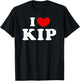 I Love Kip, I Heart Kip T-Shirt - T-Shirt | Black