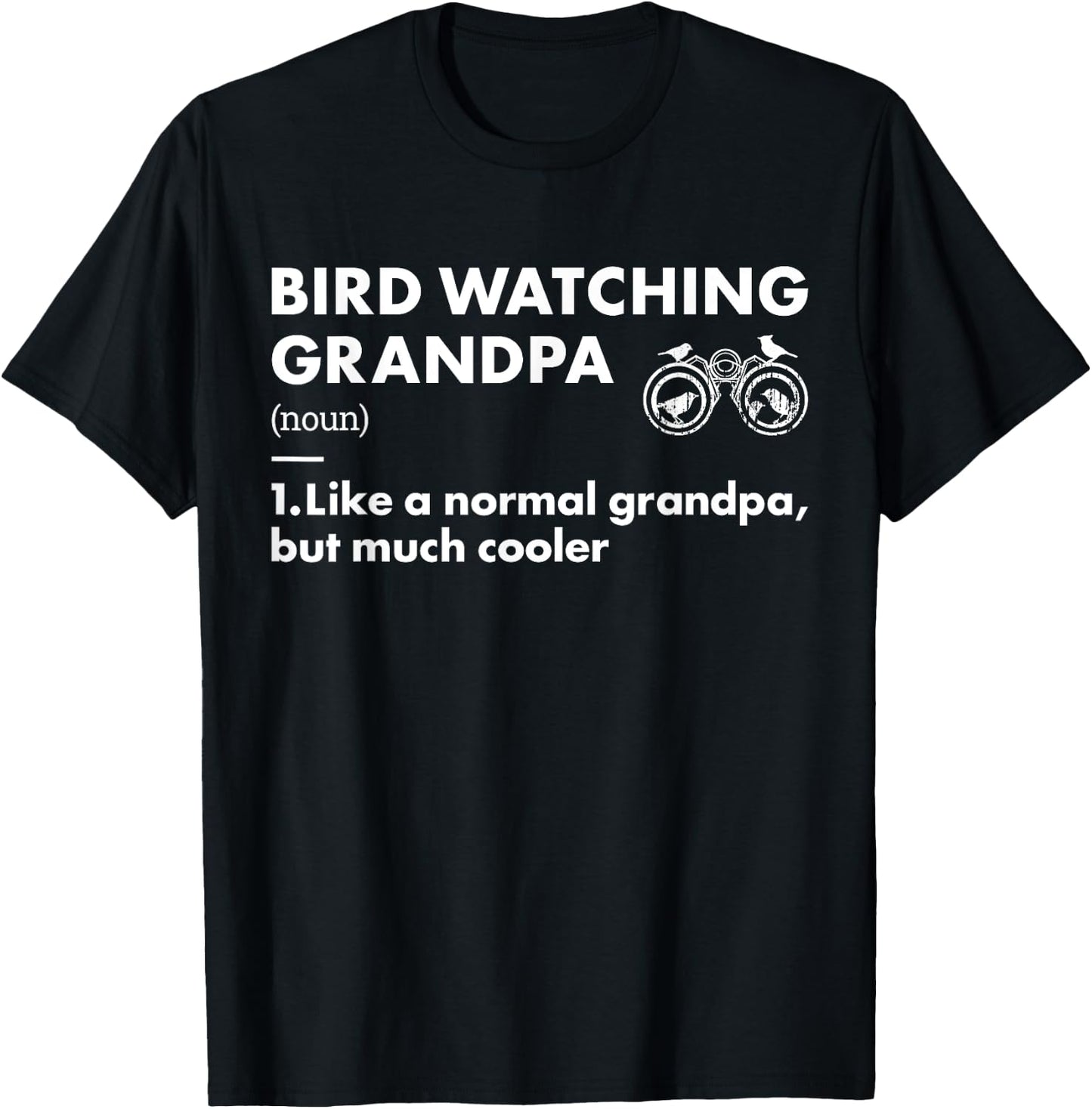 Bird Watcher Grandpa Definition Bird Watching T-Shirt - T-Shirt | Black