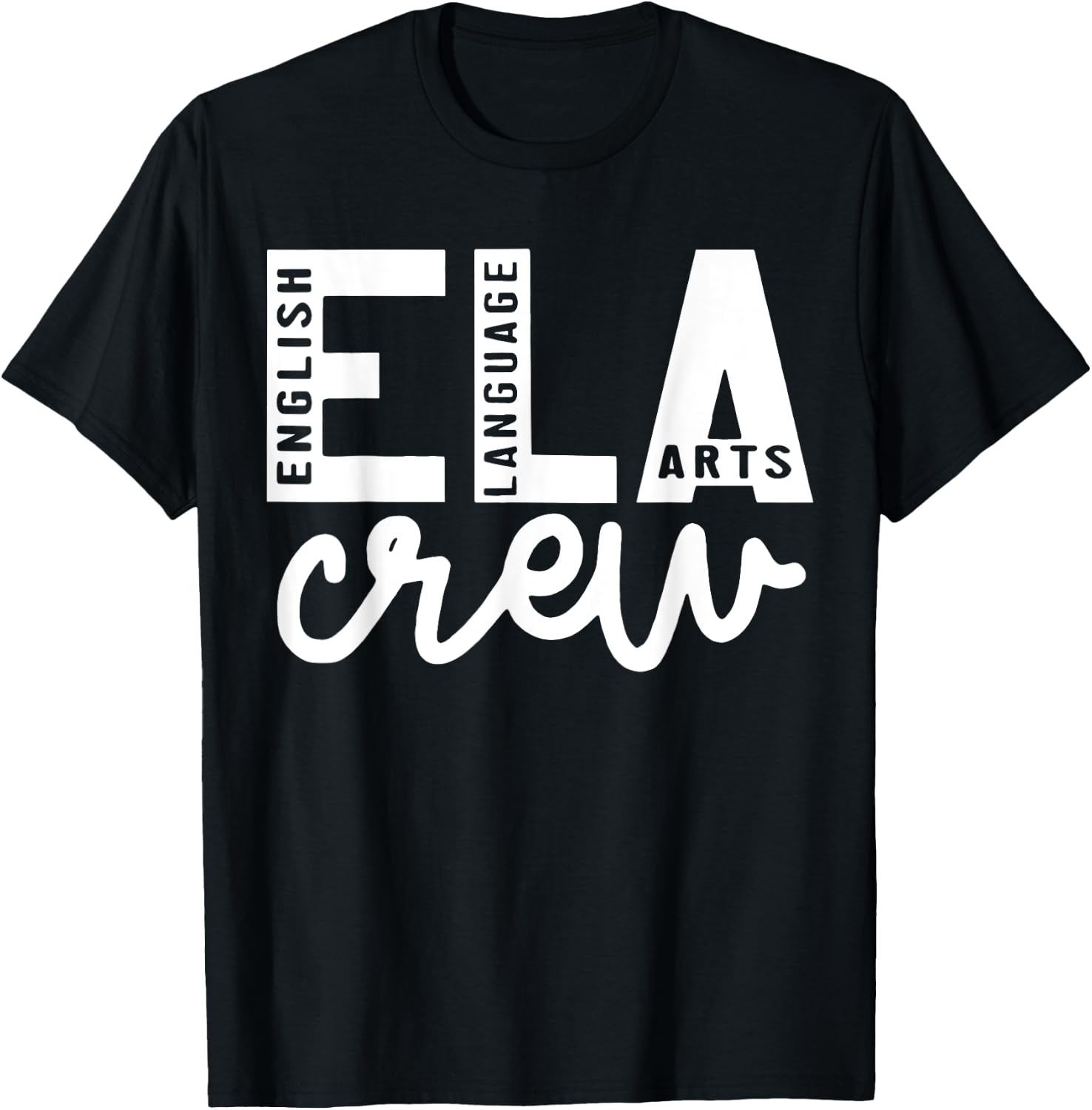 English Language Art Teacher Crew ELA Squad English Teacher T-Shirt - T-Shirt | Black