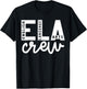 English Language Art Teacher Crew ELA Squad English Teacher T-Shirt - T-Shirt | Black