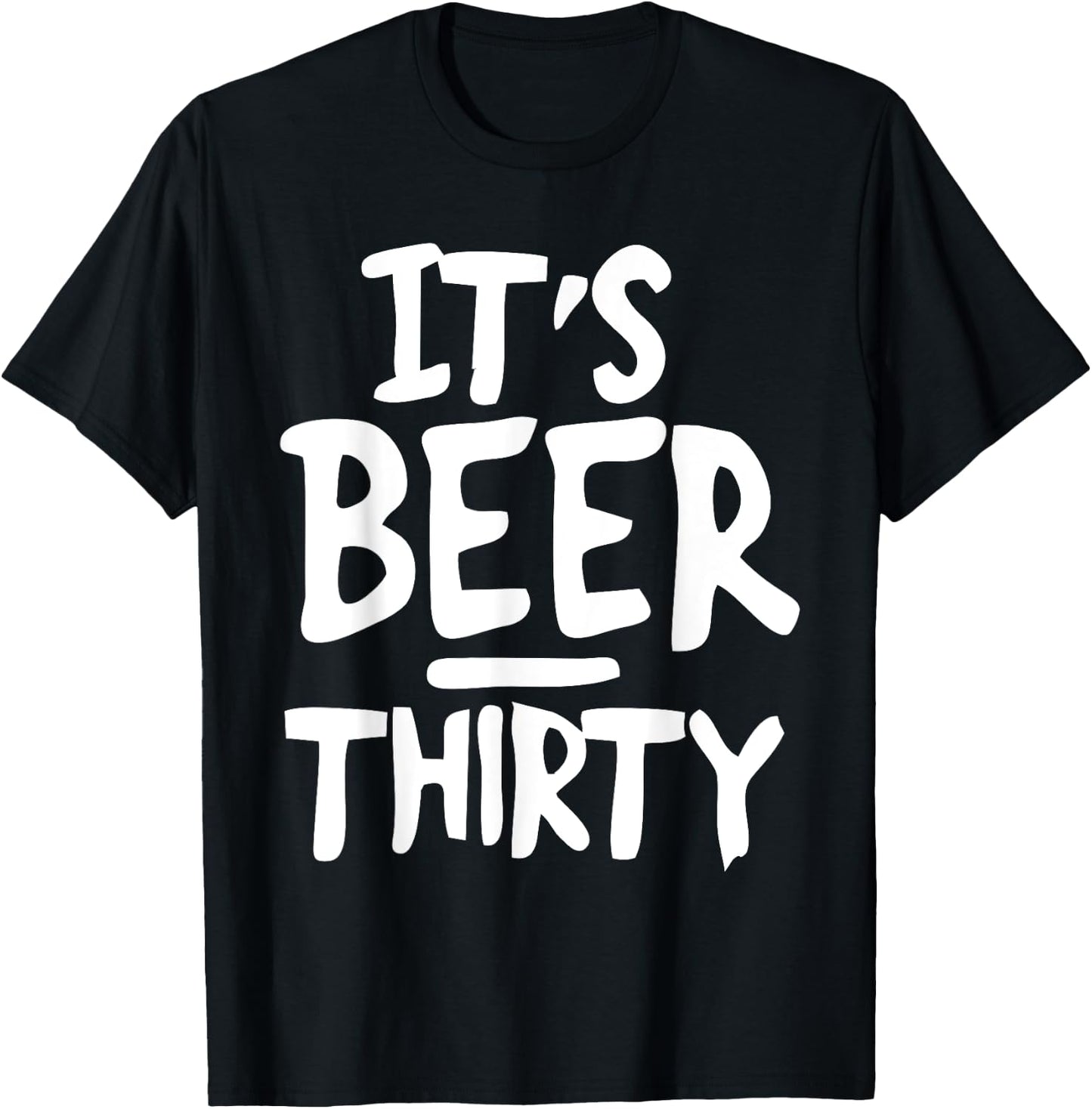 DeluxeTees It's Beer Thirty , Small, Black T-Shirt - T-Shirt | Black