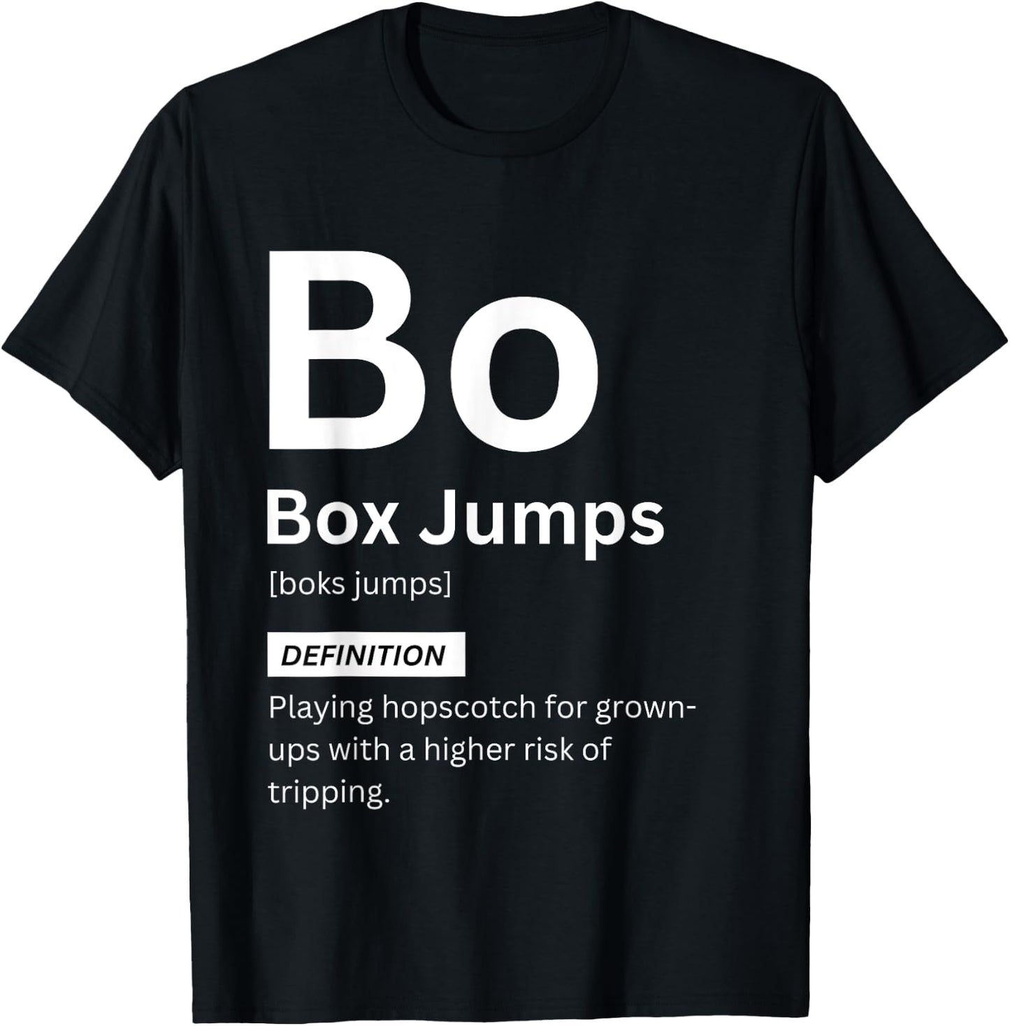 Funny Box Jumps Definition Gym Fitness Motivation T-Shirt - T-Shirt | Black