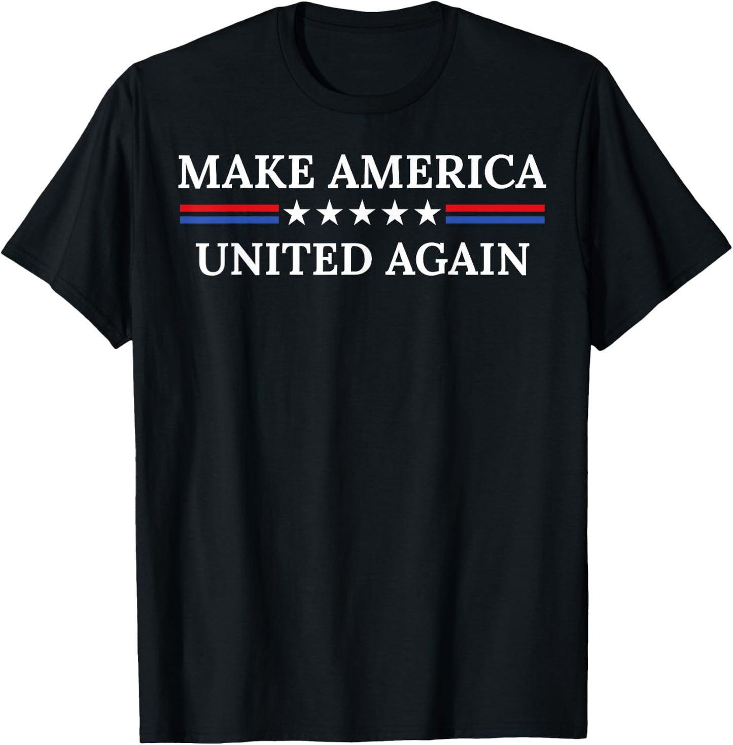 Make America United Again T-Shirt - T-Shirt | Black