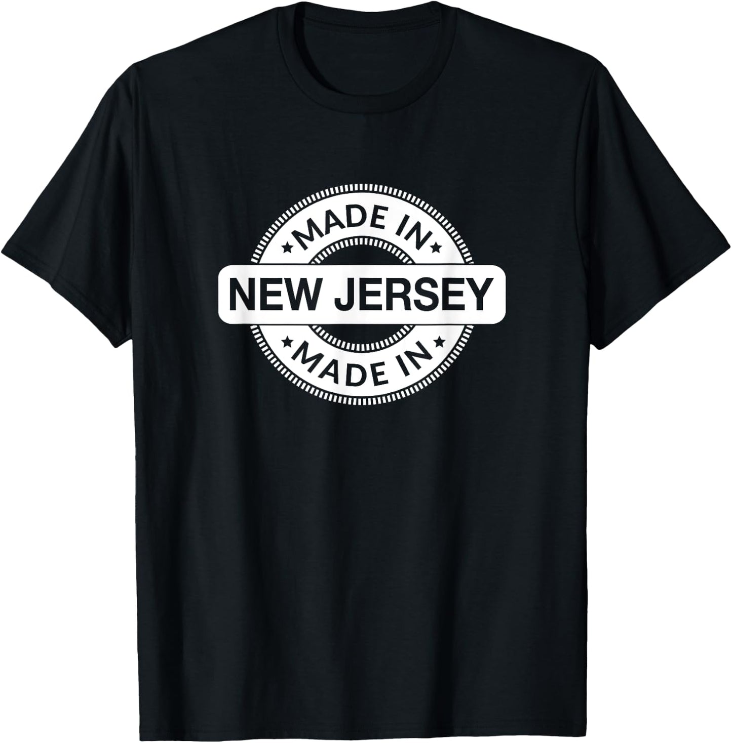 New Jersey Home - Born / Made in New Jersey Label - Classic T-Shirt - T-Shirt | Black