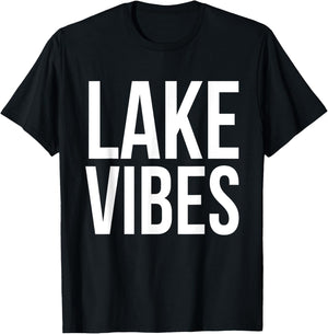 Lake Vibes Summer Vacation Boat Fish Swim Fun Family Vacay Men Women Kids T-Shirt - T-Shirt | Black