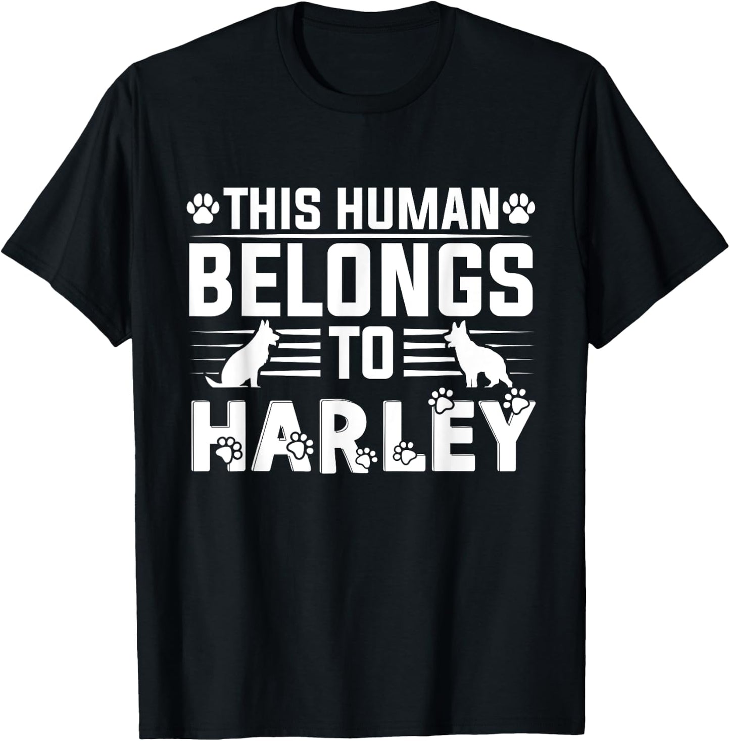Dog Name Harley Personalised Gift This Human Belongs To a T-Shirt - T-Shirt | Black
