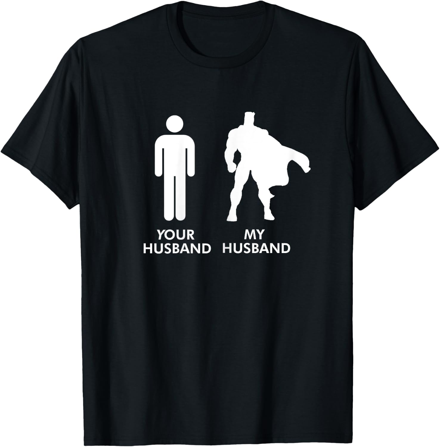 Your Husband vs My Husband Superhero Wife T-Shirt - T-Shirt | Black