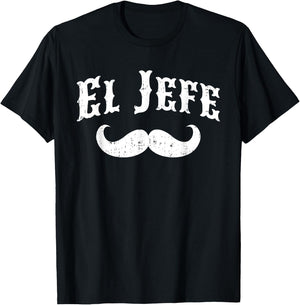 El Jefe - The Boss in Spanish Funny Mustache T-Shirt - T-Shirt | Black