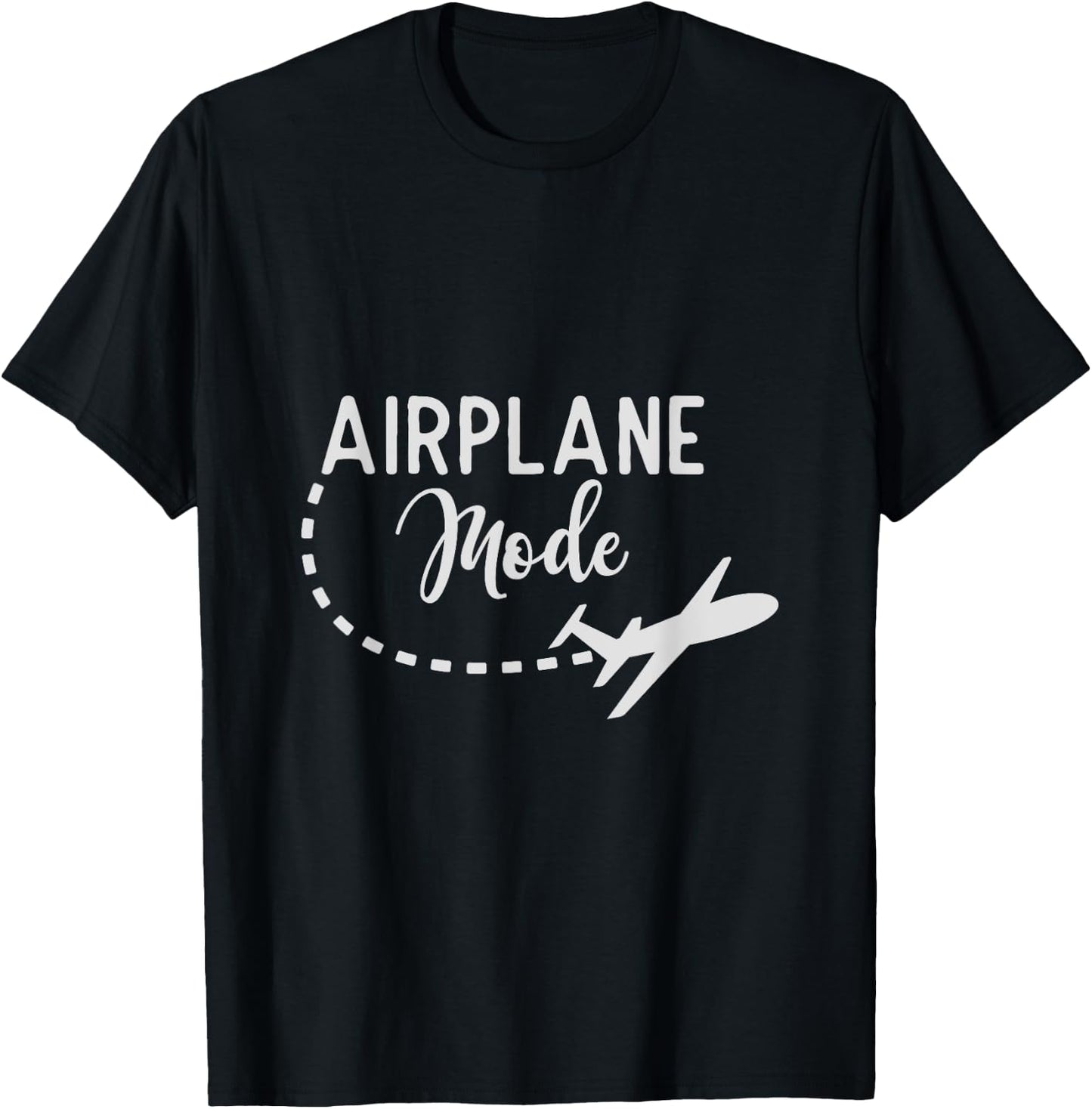 Airplane Mode funny Travel T-Shirt - T-Shirt | Black