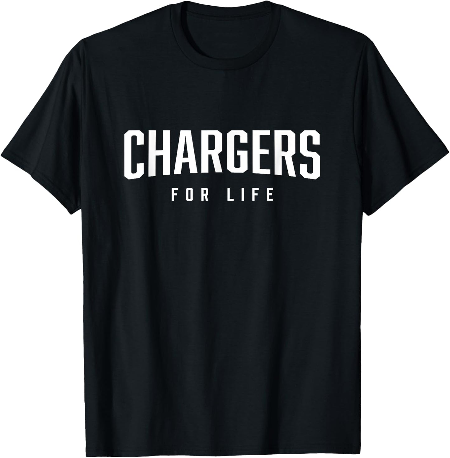 Chargers For Life T-Shirt - T-Shirt | Black