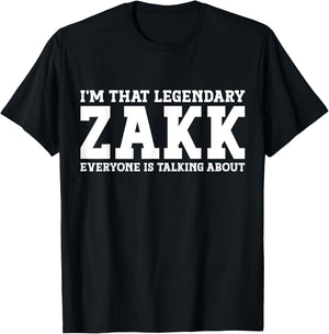 Zakk Personal Name First Name Funny Zakk T-Shirt - T-Shirt | Black