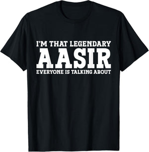 Aasir Personal Name First Name Funny Aasir T-Shirt - T-Shirt | Black