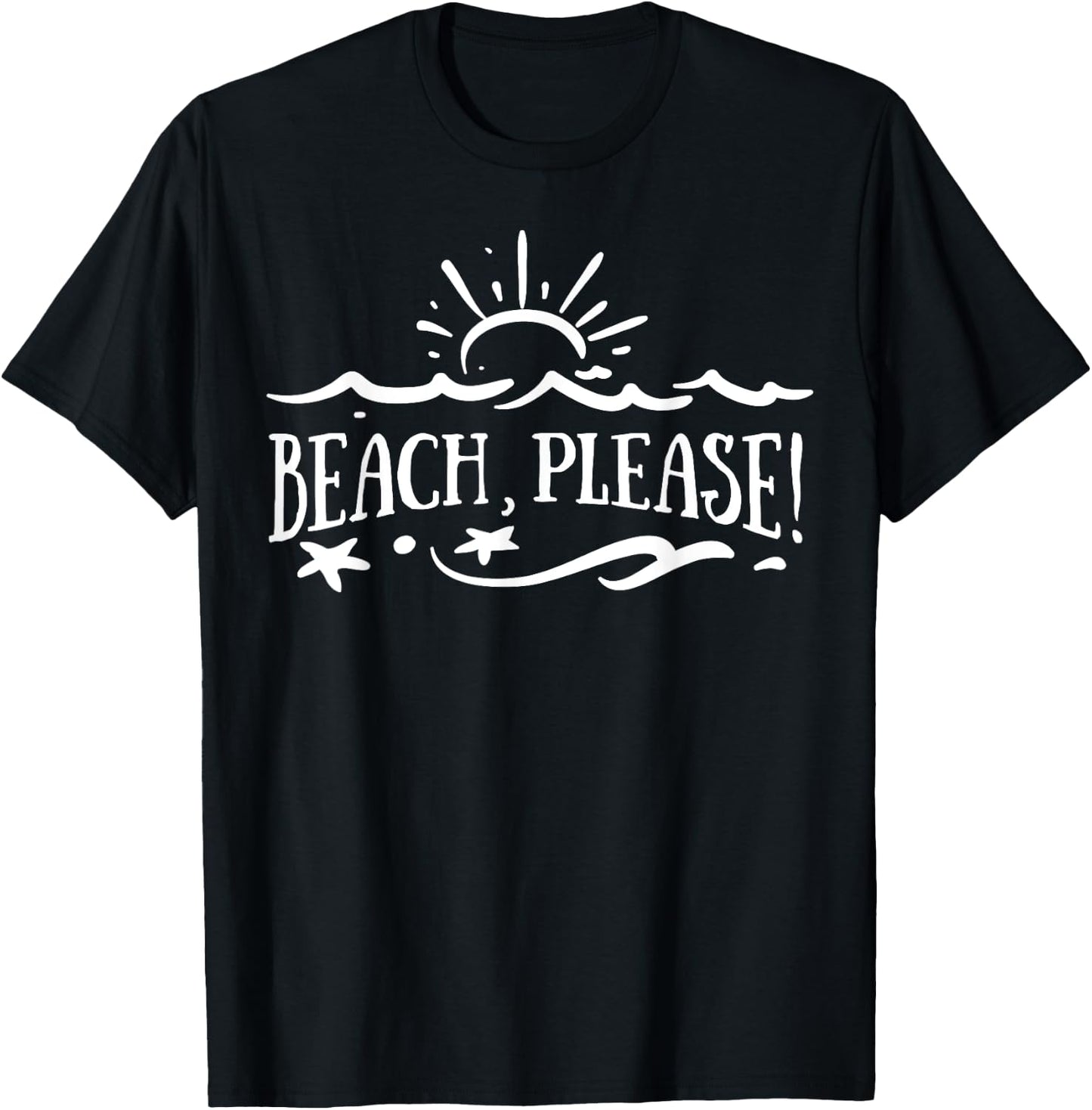 Beach Please Men Women Kids T-Shirt - T-Shirt | Black