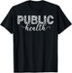 Public Health T-Shirt - T-Shirt | Black