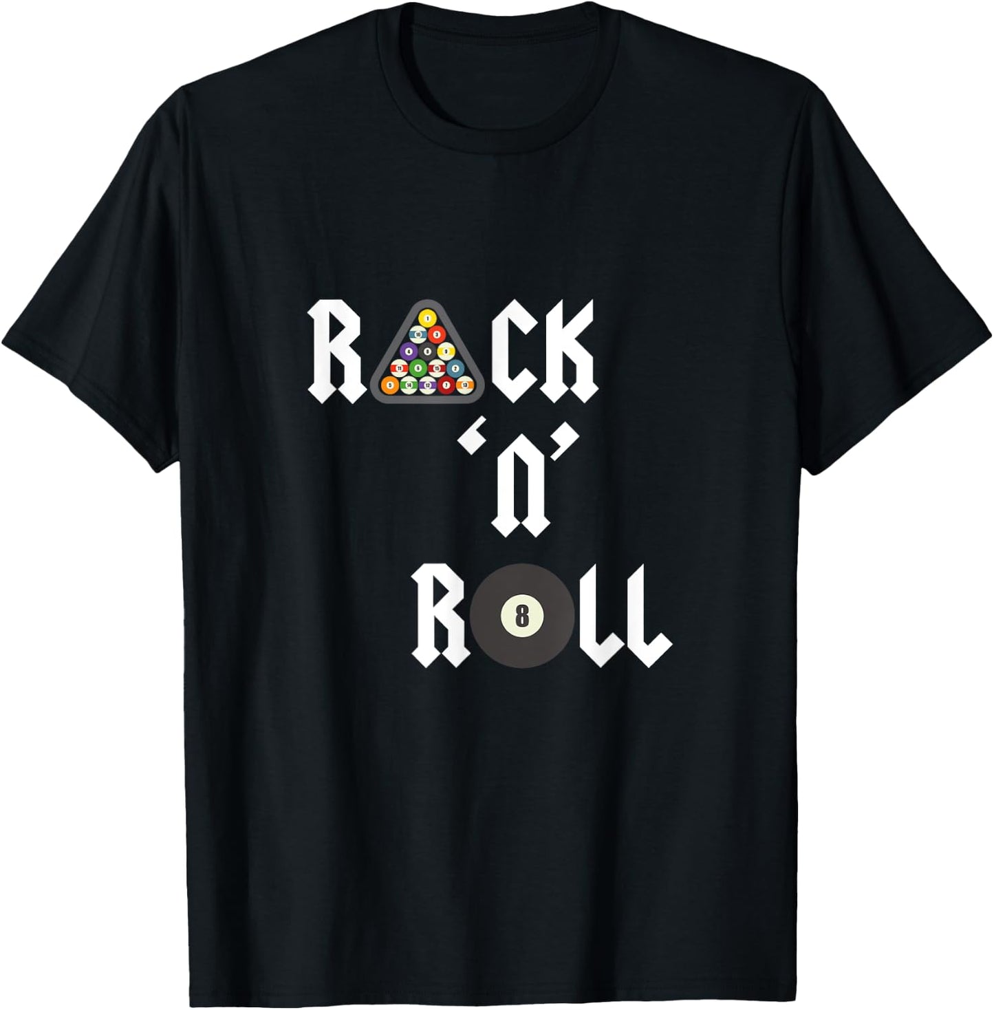 Rack 'N' Roll Fun Pool Table Pool Ball T-Shirt - T-Shirt | Black