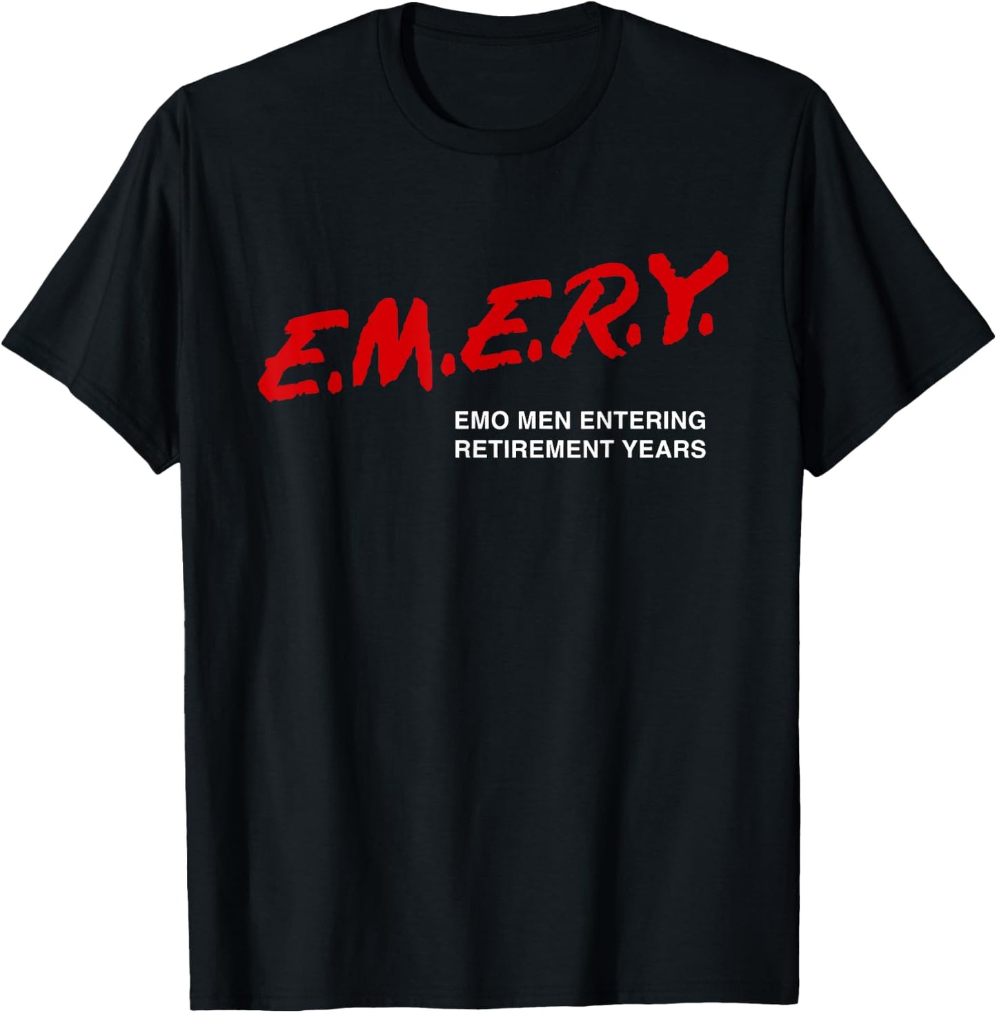 Emo Men Entering Retirement Years Funny Apparel T-Shirt - T-Shirt | Black