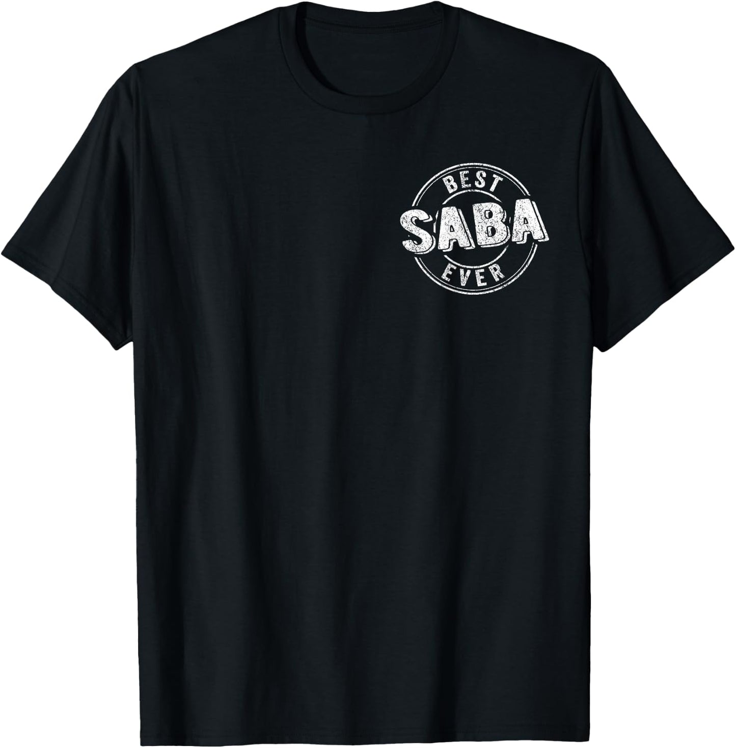 Best Saba Ever Funny Grandpa Quote Jewish Grandpa T-Shirt - T-Shirt | Black