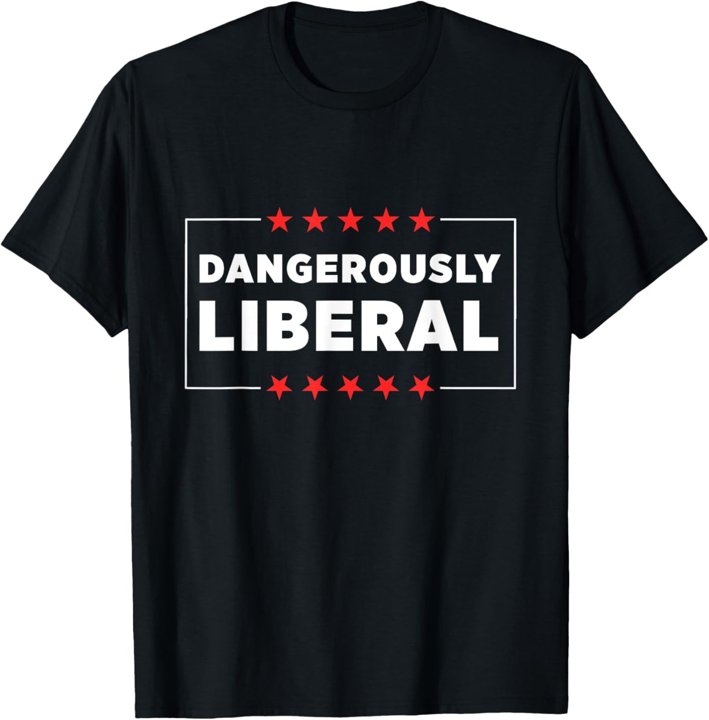 Dangerously Liberal T-Shirt - T-Shirt | Black