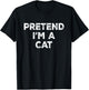 Pretend I'm A Cat Lazy Halloween Costume T-Shirt - T-Shirt | Black