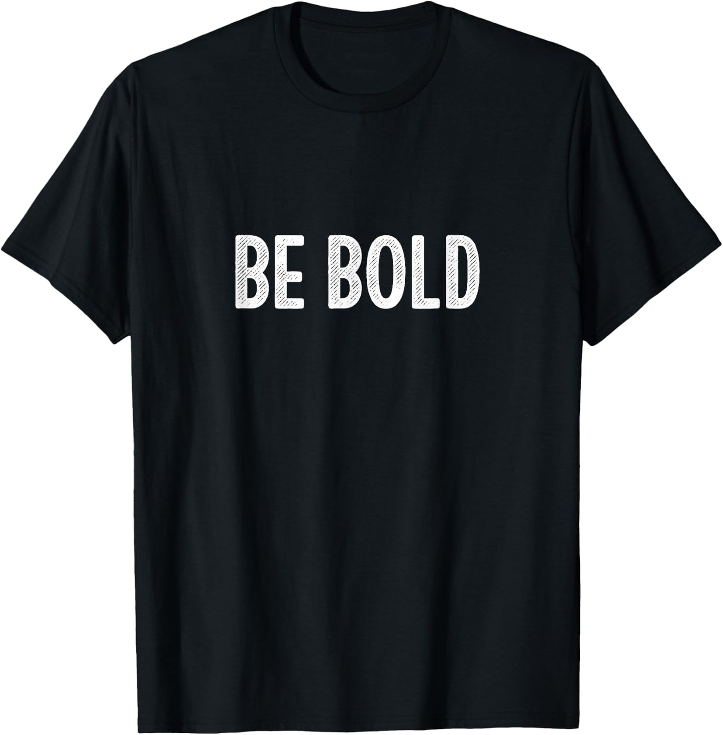 Be Bold - Vintage Style T-Shirt - T-Shirt | Black