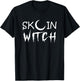 Skin Witch Skin-care Halloween Esthetician T-Shirt - T-Shirt | Black