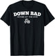 Down Bad Crying At The Gym T-Shirt - T-Shirt | Black