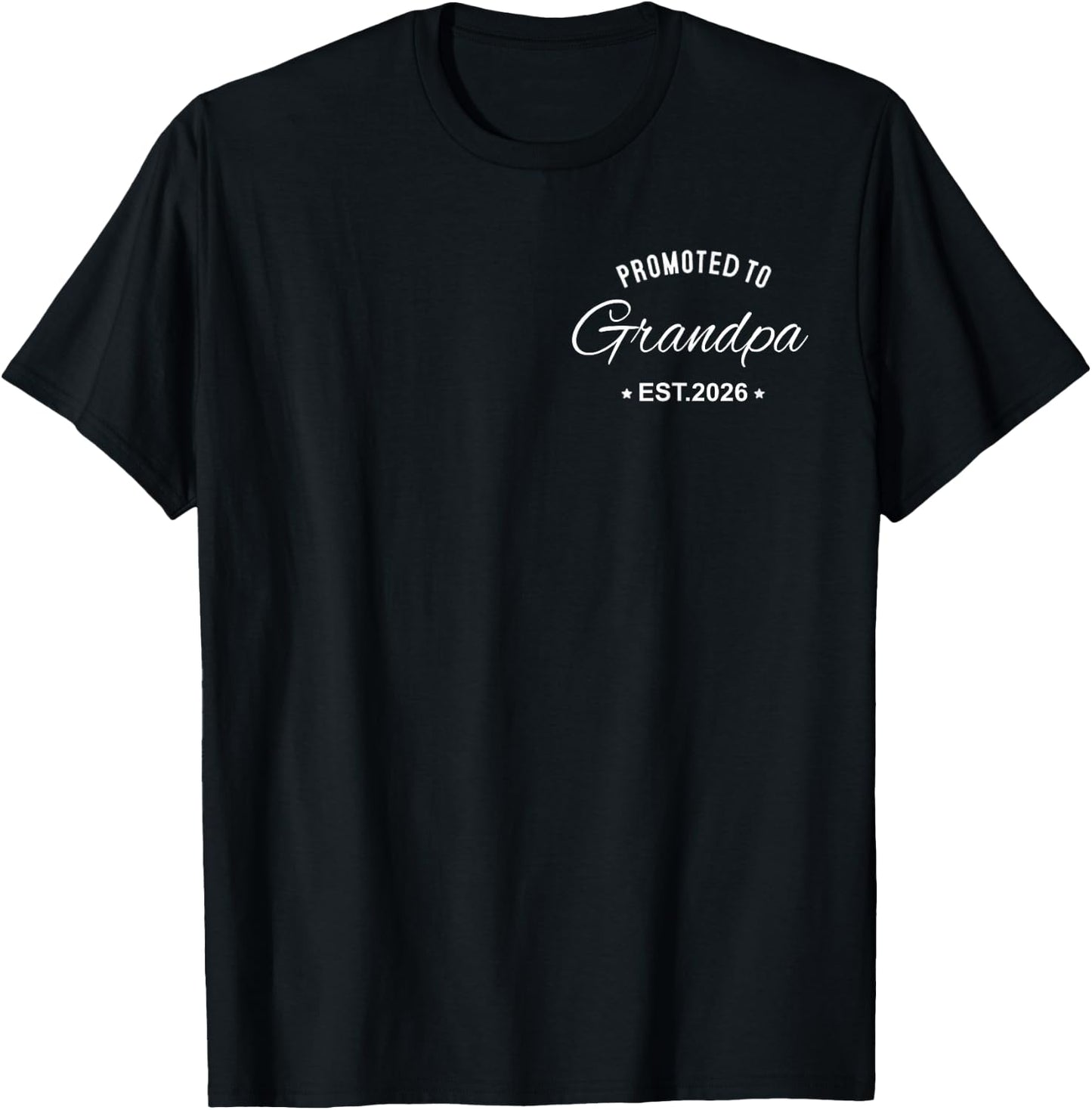 New Grandpa Promoted to Grandpa 2026 Logo T-Shirt - T-Shirt | Black
