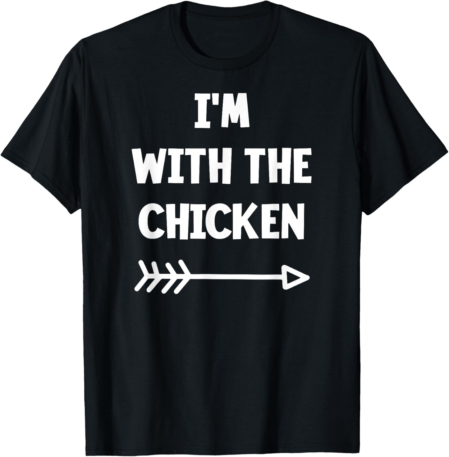 I'm with the Chicken Funny Lazy Halloween Costume T-Shirt - T-Shirt | Black