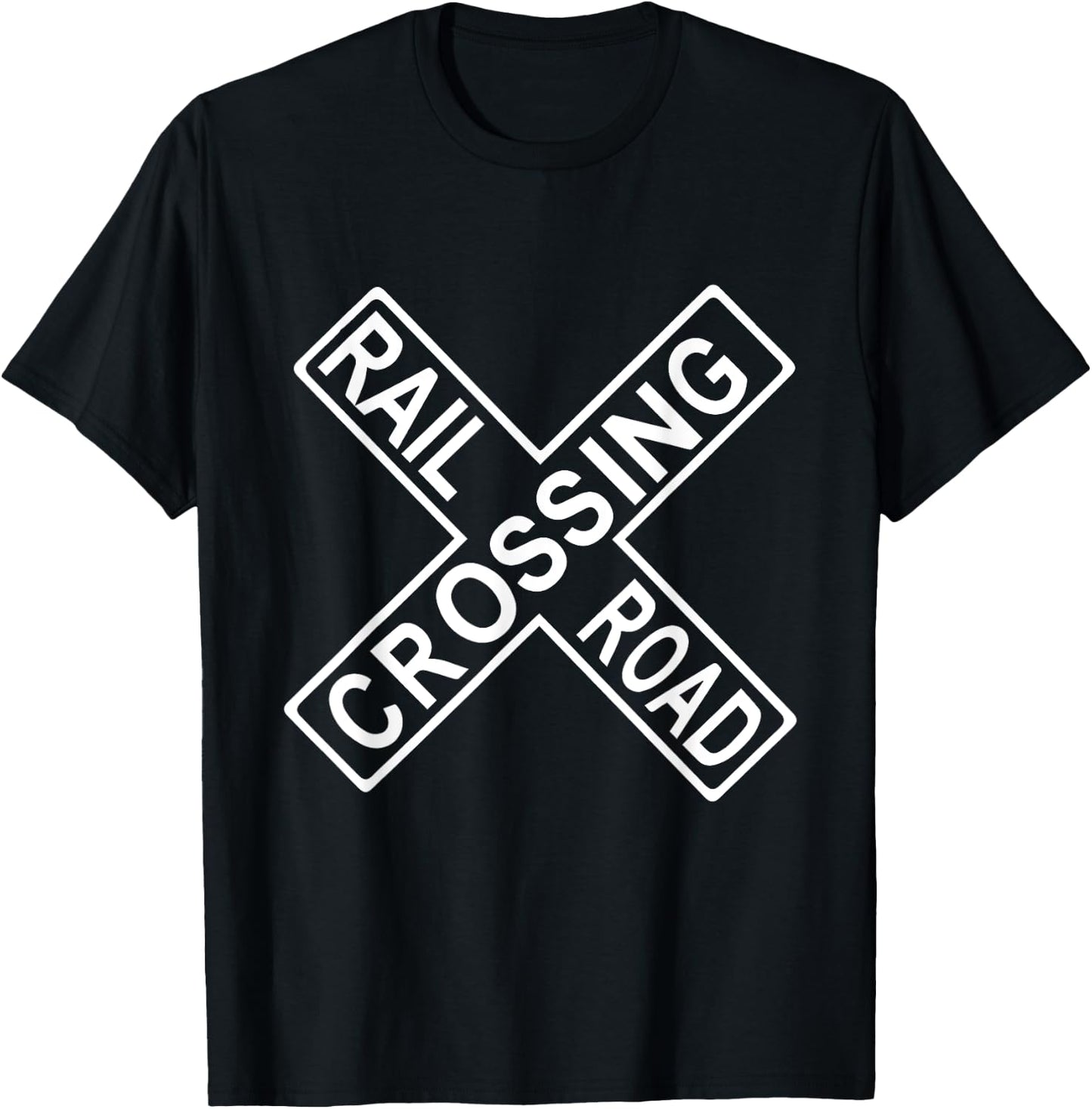 Railroad Rail Crossing Sign Attention Train Come Lights T-Shirt - T-Shirt | Black