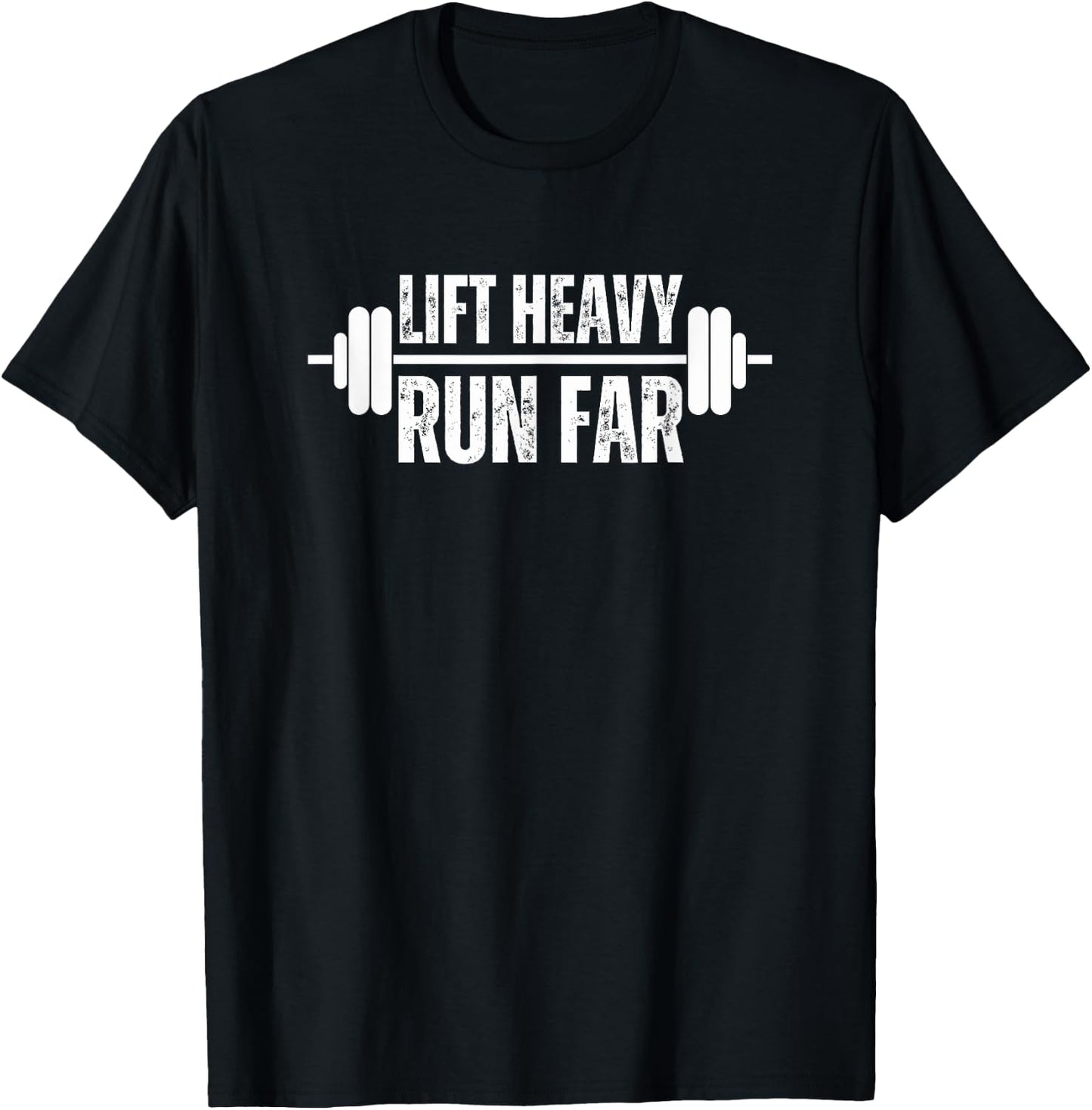 Lift heavy Run Far Weightlifter funny gym barbell runner T-Shirt - T-Shirt | Black