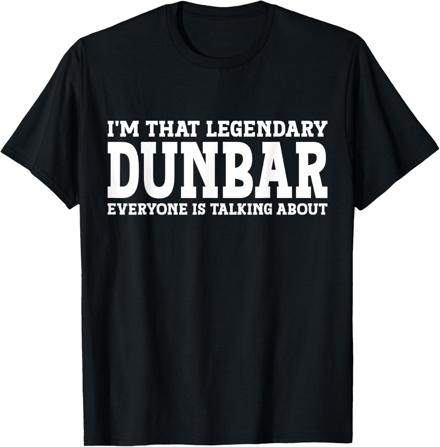 Dunbar Surname Funny Team Family Last Name Dunbar T-Shirt - T-Shirt | Black